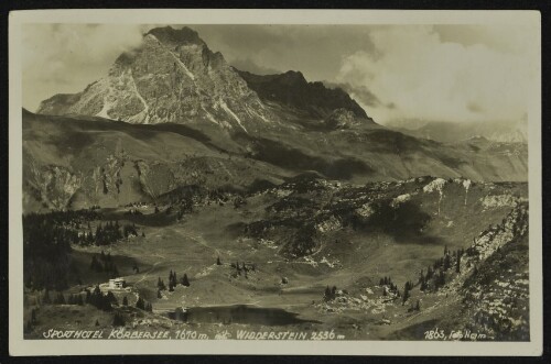 [Schröcken] Sporthotel Körbersee, 1670 m, mit Widderstein, 2536 m