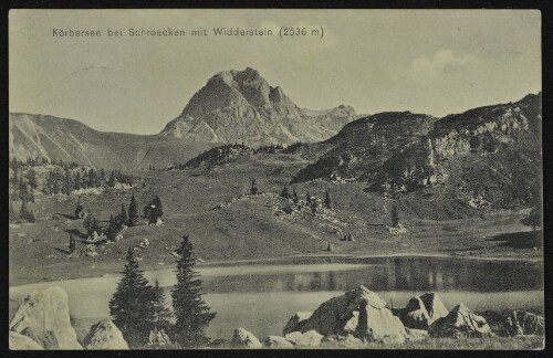 Körbersee bei Schroecken mit Widderstein (2536 m) : [Postkarte ...]