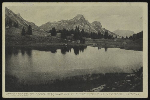 Körbersee bei Schröcken (1260 m) mit Künzelspitze (2307 m) und Canisfluh (2047 m)