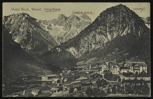 Hotel Beck, Brand, Vorarlberg : Scesaplana 2996 m. : Motten : [Correspondenzkarte ...]