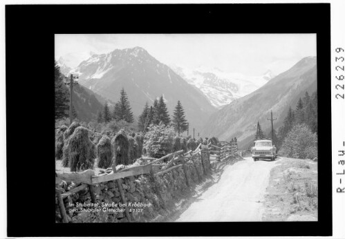 Im Stubaital / Strasse bei Krößbach gegen Stubaier Gletscher