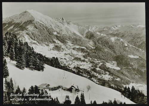 Skigebiet Dünserberg  Alpengasthof Enzian  mit Skilift u. Kabinenseilbahn