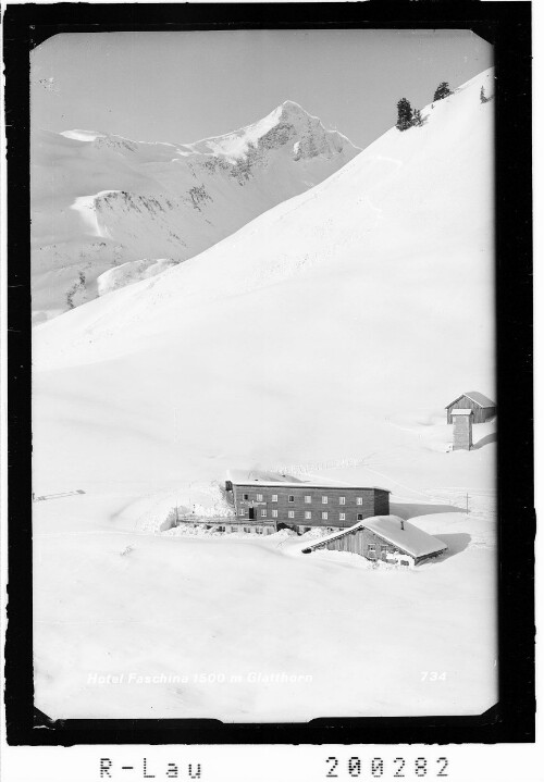 Hotel Faschina 1500 m Glatthorn : [Hotel Faschina mit Blick zum Glatthorn]