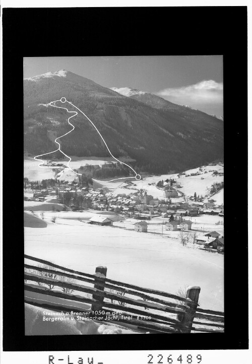 Steinach am Brenner 1050 m gegen Bergeralm und Steinacher Jöchl / Tirol