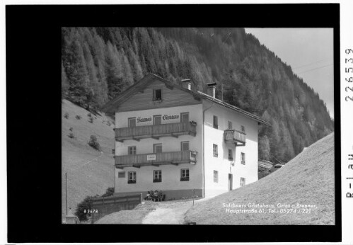 Salchners Gästehaus / Gries am Brenner / Hauptstrasse 61