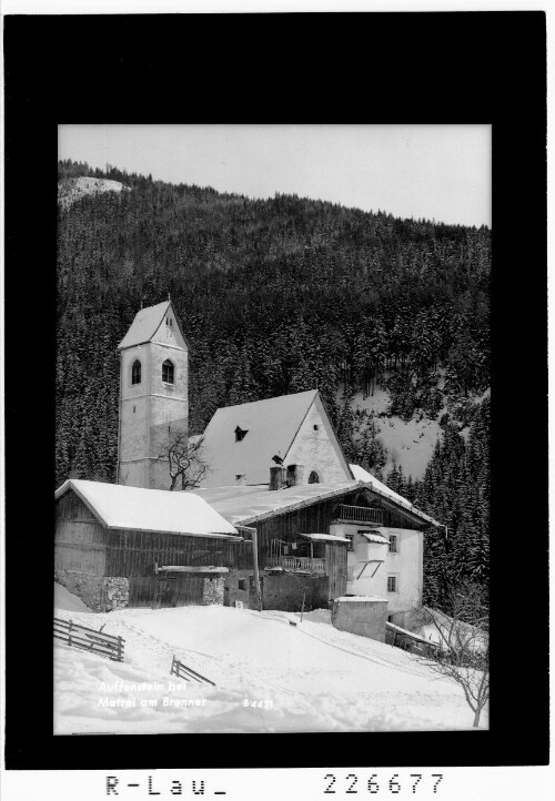 Auffenstein bei Matrei am Brenner : [St. Kathrein - Schloss Aufenstein]