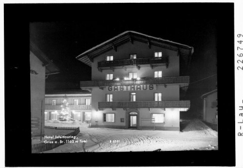 Hotel Intertouring / Gries am Brenner 1163 m / Tirol
