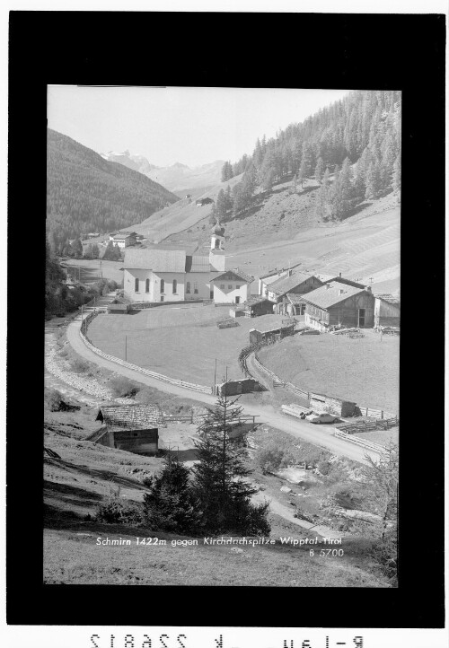 Schmirn 1422 m gegen Kirchdachspitze / Wipptal - Tirol