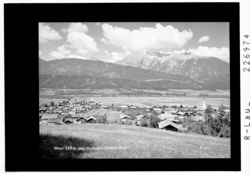 Weer 559 m gegen Hochnissl 2546 m / Tirol