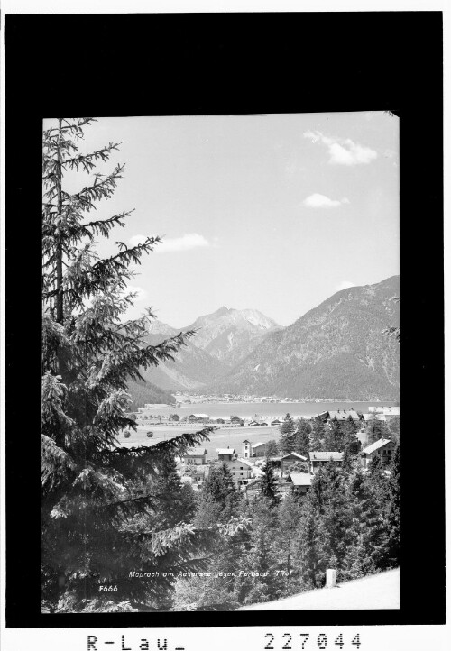 Maurach am Achensee gegen Pertisau / Tirol