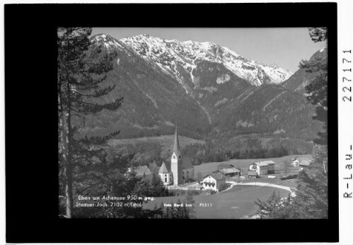 Eben am Achensee 950 m gegen Stanser Joch 2102 m / Tirol