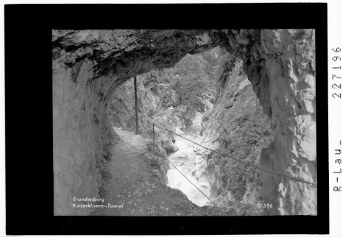 Brandenberg / Kaiserklamm - Tunnel