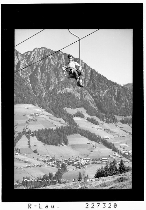 Wiedersbergerhorn Bergbahn mit Alpbach