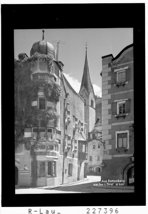 Aus Rattenberg am Inn in Tirol