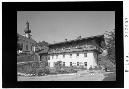 Gasthof Pension Weißbacher / Auffach / Wildschönau / Tirol