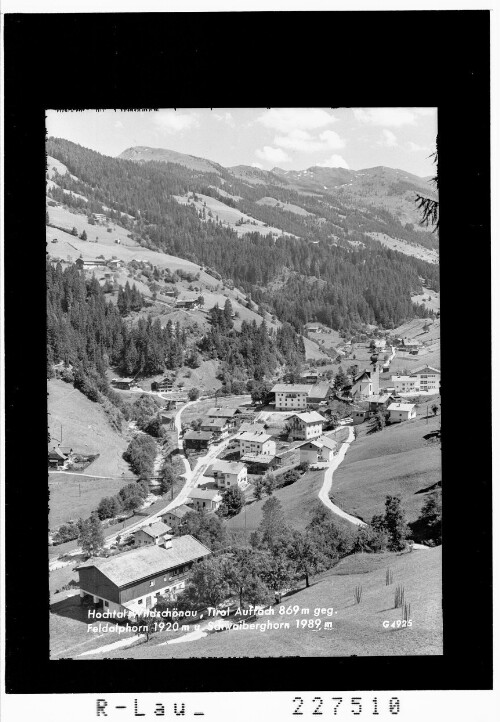 Hochtal Wildschönau / Tirol / Auffach 869 m gegen Feldalphorn 1920 m und Schwaigberghorn 1989 m