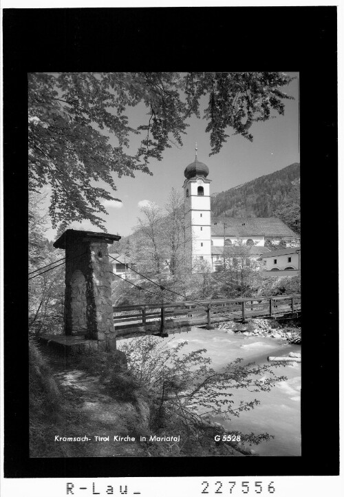 Kramsach - Tirol / Kirche in Mariatal