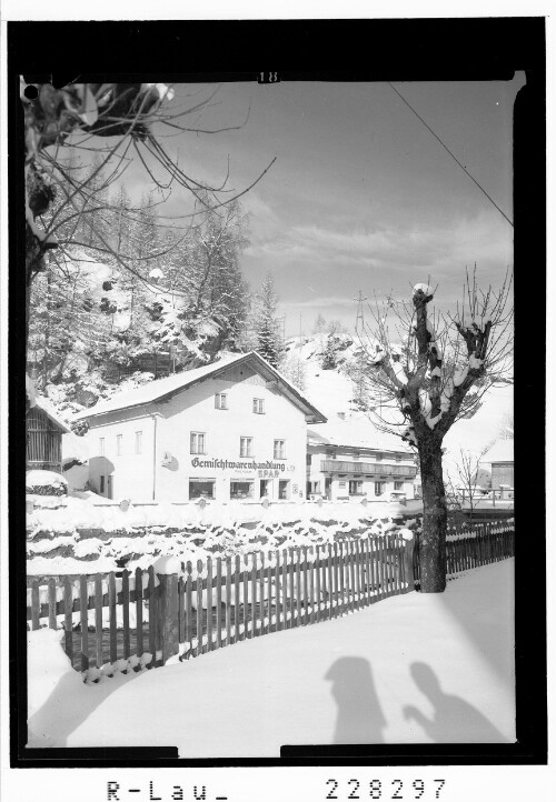 [Gemischtwarenhundlung und Fremdenheim Renzler in Gries am Brenner / Tirol]