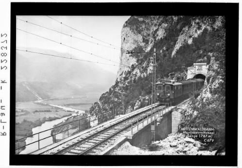 Mittenwaldbahn - Martinswandtunnel (Länge 1787 m)