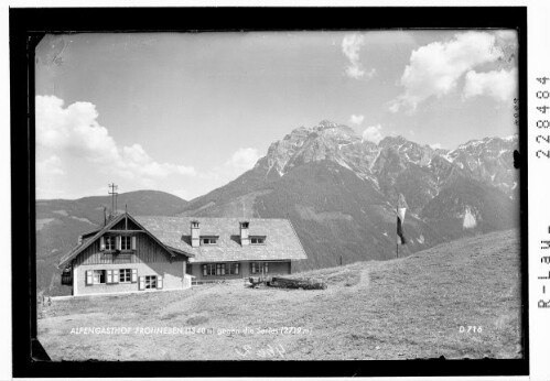 Alpengasthof Frohneben (1340 m) gegeb Serles (2719 m)