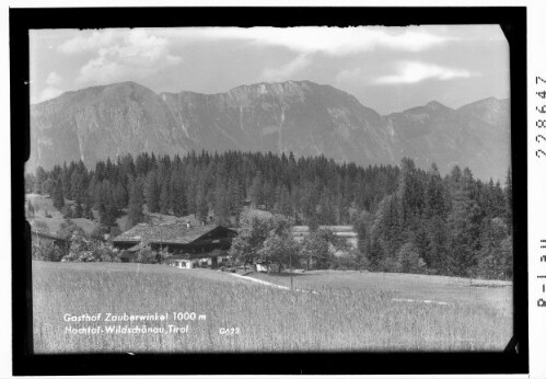 Gasthof Zauberwinkel 1000 m / Hochtal Wildschönau / Tirol