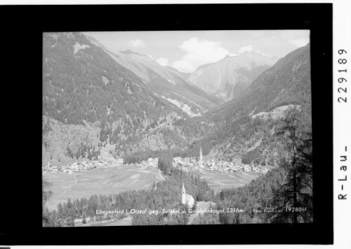 Längenfeld im Ötztal gegen Sulztal und Gaislehnkogel 3216 m