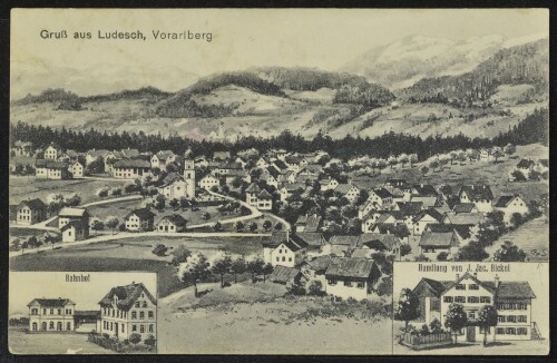 Gruß aus Ludesch, Vorarlberg : Bahnhof : Handlung von J. Jac. Bickel