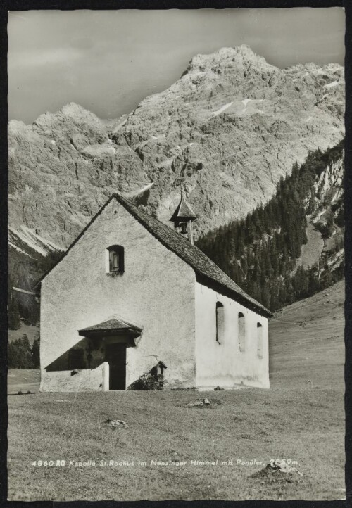 [Nenzing] Kapelle St. Rochus im Nenzinger Himmel mit Panüler, 2859 m