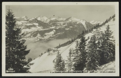 [Nüziders] Erholungsheim Muttersberg 1325 m bei Bludenz (Vorarlberg)