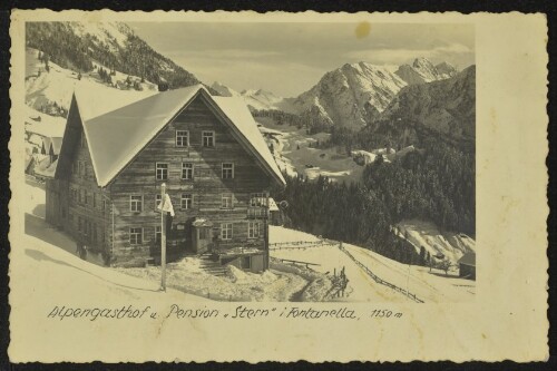 Alpengasthof u. Pension  Stern  i. Fontanella, 1150 m