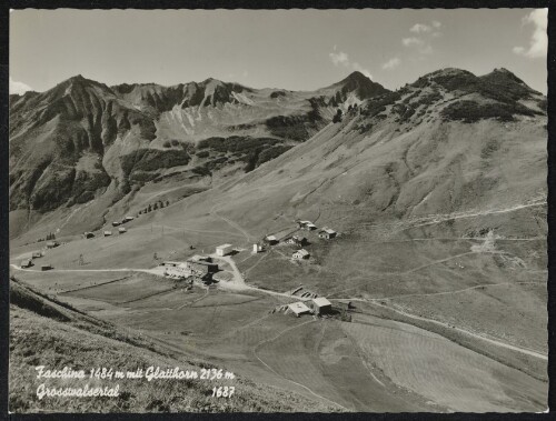 [Fontanella] Faschina 1484 m mit Glatthorn 2136 m Grosswalsertal