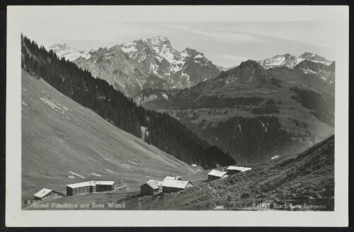 [Fontanella Faschina] Hotel Faschina mit Rote Wand