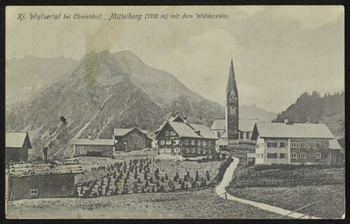 Kl. Walsertal bei Oberstdorf : Mittelberg (1218 m) mit dem Widderstein