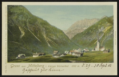 Gruss aus Mittelberg i. kleinen Walserthal 1212 m. : [Postkarte An ... in ...]