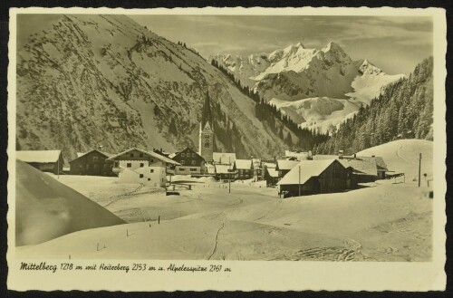 Mittelberg 1218 m mit Heiterberg 2153 m u. Älpelesspitze 2161 m