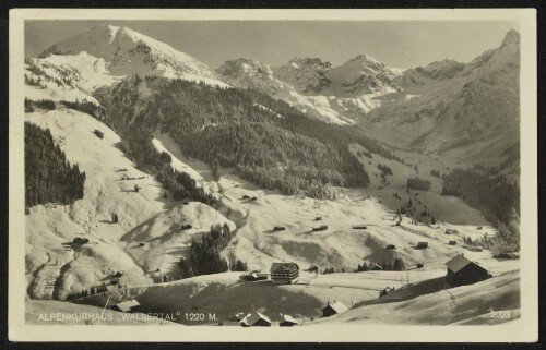 [Mittelberg] Alpenkurhaus  Walsertal  1220 m. : [Alpenkurhaus Walsertal 1220 m Bahnstation: Oberstdorf im Allgäu Telefon im Mittelberg Vorarlberg Nr. 6 Haltestelle d. Postkraftwagen, Behagliches Familienhotel in ruhiger, sonniger Lage mit allem Comfort ...]