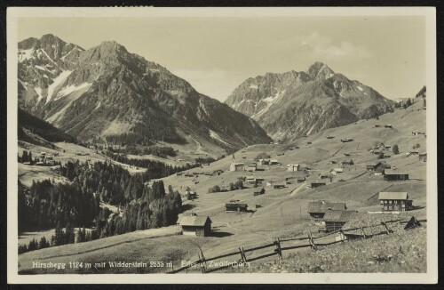 [Mittelberg] Hirschegg 1124 m mit Widderstein 2535 m. Elfer u. Zwölferhorn