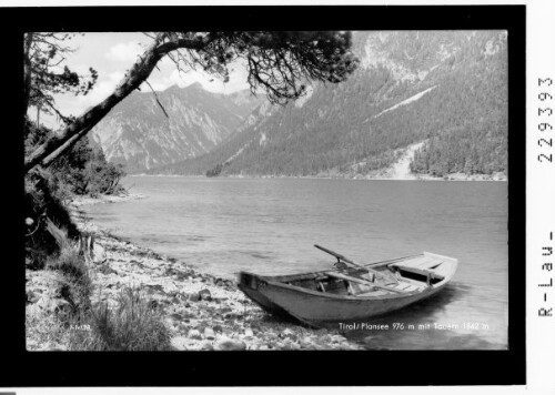 Tirol / Plansee 976 m mit Tauern 1842 m