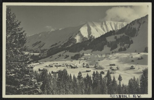 [Mittelberg Riezlern] : [Riezlern 1100 m. mit Fellhorn 2032 m. ...]