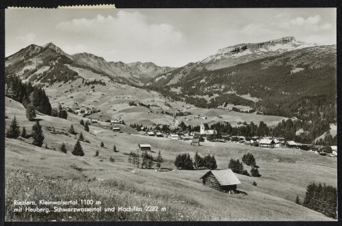 [Mittelberg] Riezlern, Kleinwalsertal 1100 m mit Heuberg, Schwarzwassertal und Hochifen 2232 m