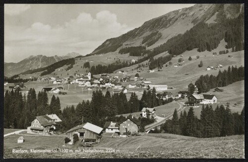 [Mittelberg] Riezlern, Kleinwalsertal 1100 m mit Nebelhorn 2224 m