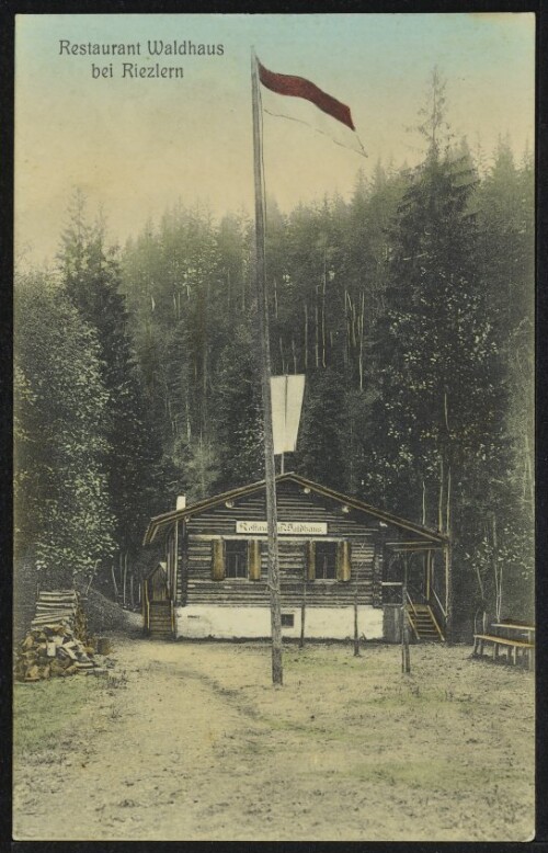 [Mittelberg] Restaurant Waldhaus bei Riezlern : [Postkarte Carte postale ...]
