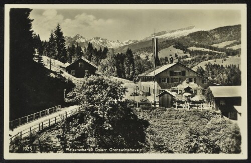 [Mittelberg Riezlern] Walserschanze Österr. Grenzwirtshaus