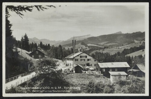 [Mittelberg Riezlern] Walserschanz 1000 m ü. M., Vorarlberg : Oesterreichisches Grenzwirtshaus