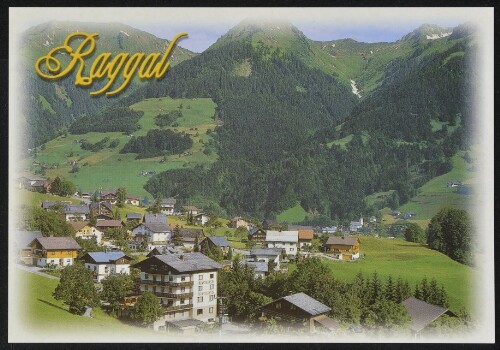 Raggal : [Raggal, 1016 m im schönen Walsertal Vorarlberg - Austria ...]