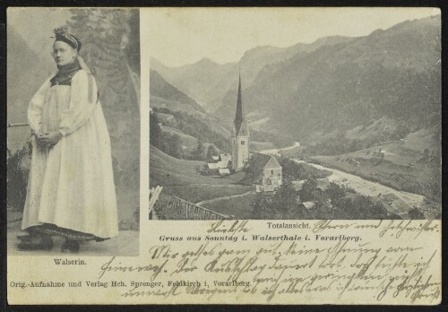Gruss aus Sonntag i. Walserthale i. Vorarlberg : Totalansicht : Walserin : [Correspondenz-Karte ...]