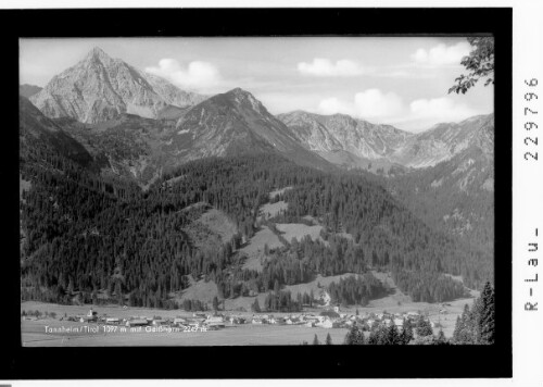Tannheim / Tirol 1097 m mit Gaißhorn 2249 m