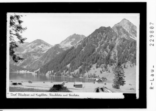 Tirol / Vilsalpsee mit Kugelhorn - Rauhhorn und Geishorn