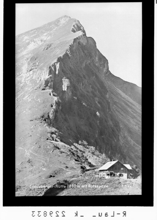 Landsberger Hütte 1810 m mit Rotespitze