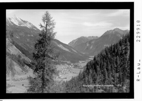 Häselgehr / Tirol mit Klimmspitze : [Häselgehr im Lechtal mit Klimmspitze - Liegfeistgruppe und Elmer Muttekopf / Ausserfern]